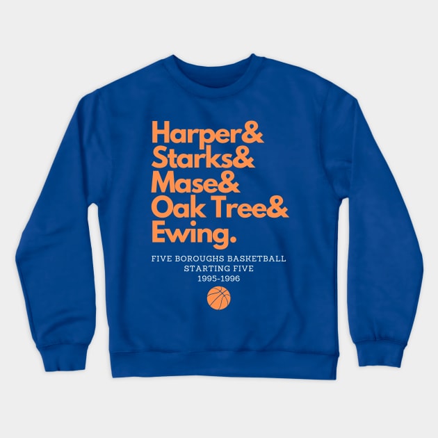 1995-1996 New York's Starting Five! Crewneck Sweatshirt by capognad